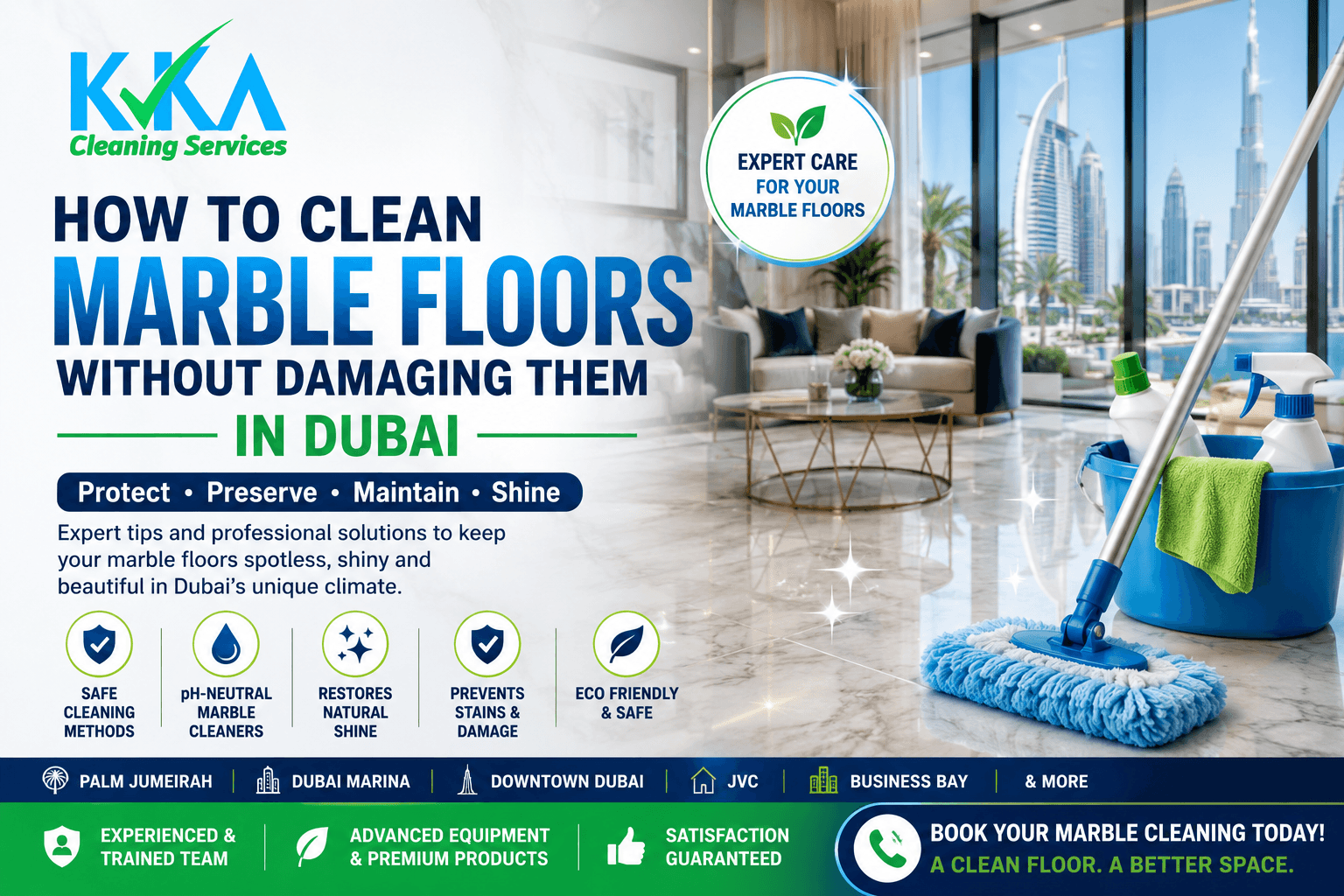 How to Clean Marble Floors Without Damaging Them in Dubai